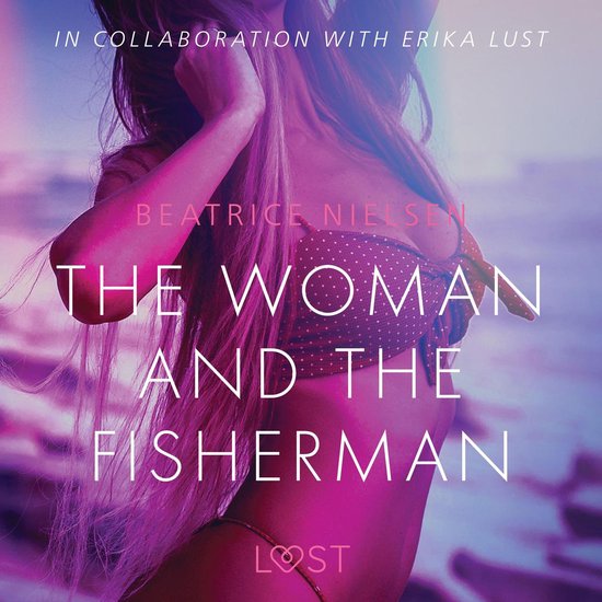 The Woman and the Fisherman - Erotic Short Story - cover