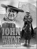 John Wayne American Legend.  Metalen wandbord 31,5 x 40,5 cm.