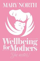Omslag Wellbeing for Mothers