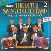 The Dutch Swing College Band - A Live And Kicking 2