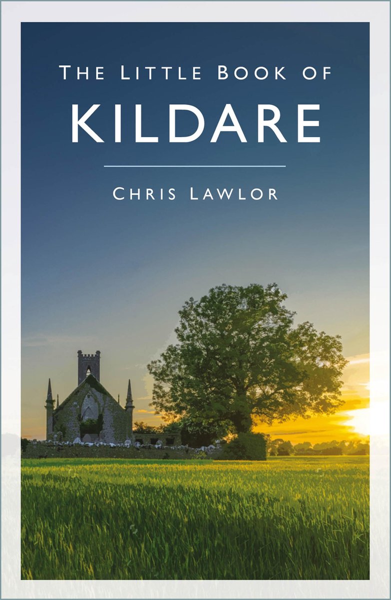 Little Book of - The Little Book of Kildare
