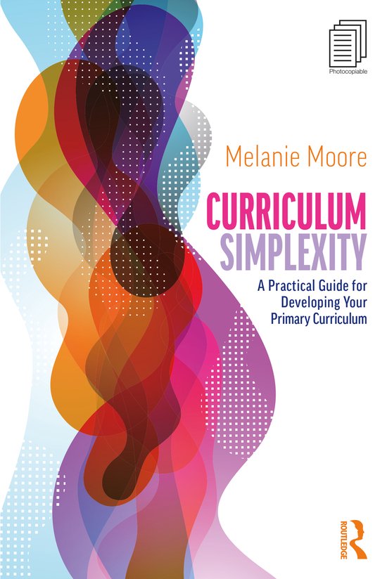 Curriculum Simplexity: A Practical Guide for Developing Your ... - cover
