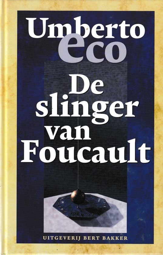 9789035123281 - De slinger van Foucault