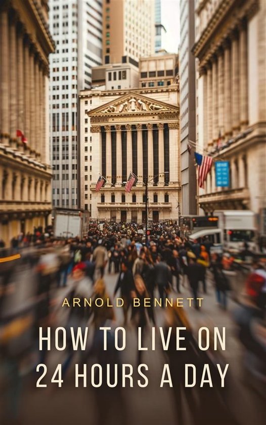 Business Library - How to Live on 24 Hours a Day - cover