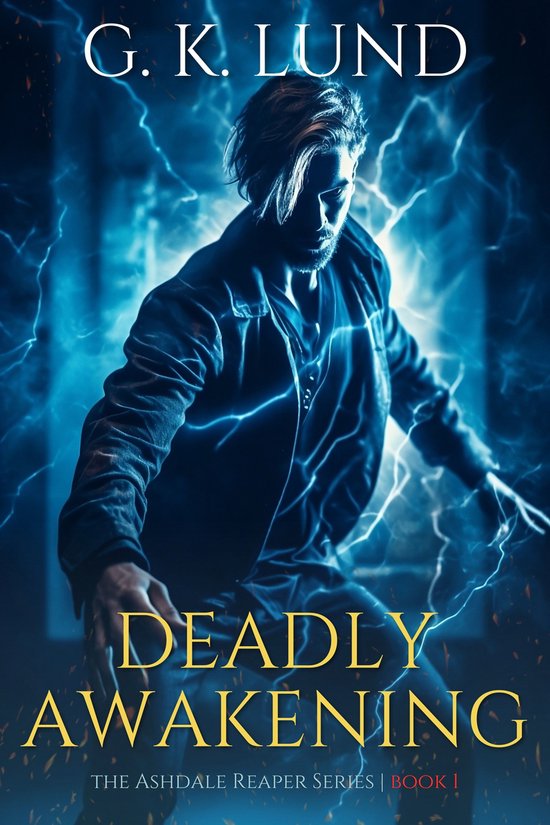 The Ashdale Reaper Series 1 - Deadly Awakening - cover
