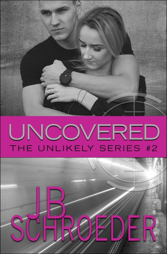 Unlikely Series 2 - Uncovered - cover