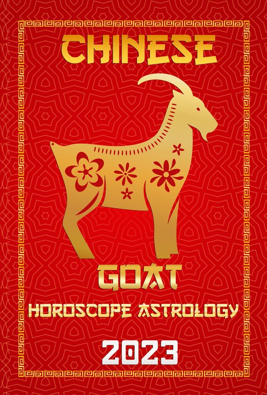 Check Out Chinese New Year Horoscope Predictions 2023 8 - Goat Chinese Horoscope 2023
