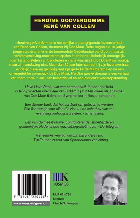 Boek met de titel 'Heroïne godverdomme René Van Collem, drummer van Doe Maar'. Foto van een man, tekst en ISBN.