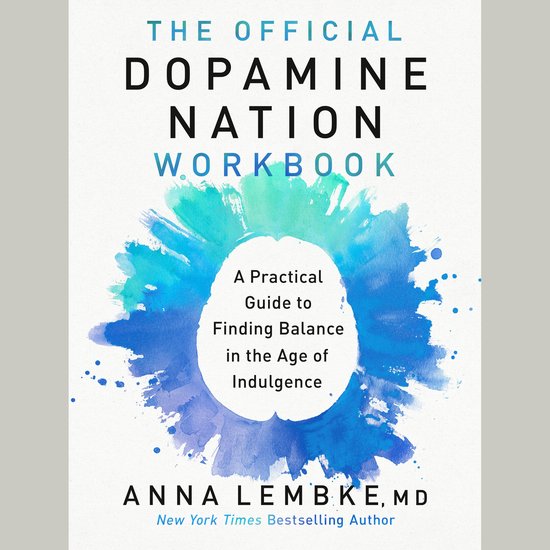 The Official Dopamine Nation Workbook - cover