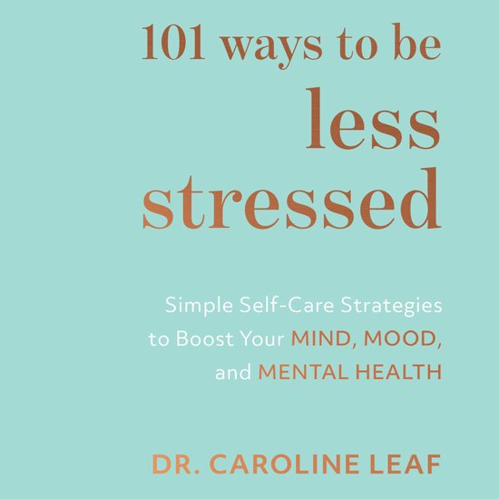 101 Ways to Be Less Stressed - cover