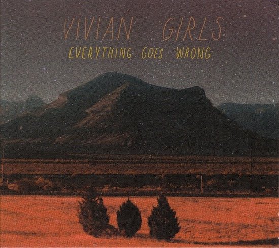 Vivian Girls - Everything Goes Wrong (CD)