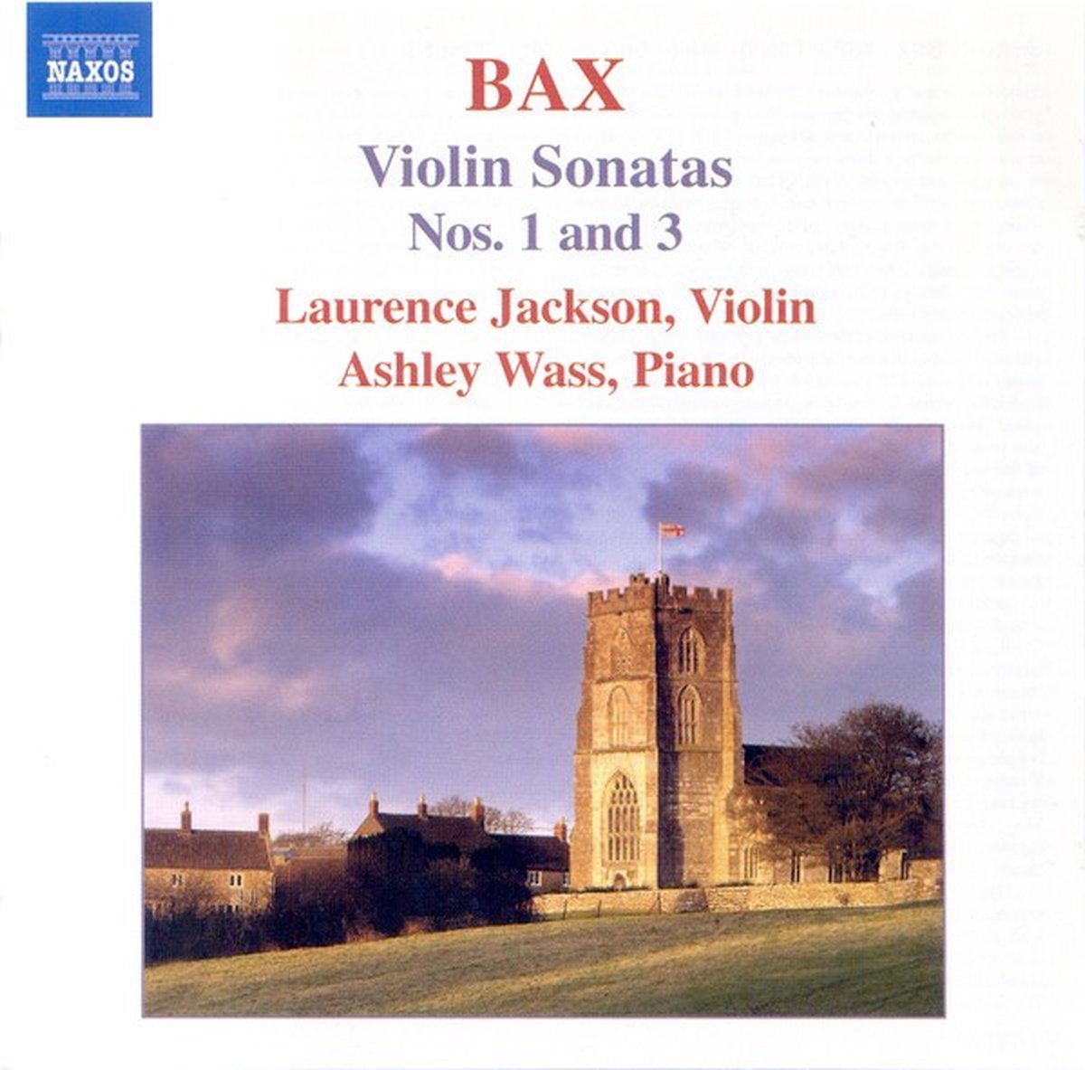 Laurence Jackson & Ashley Wass - Bax: Violin Sonatas Nos. 1 & 3 (CD)