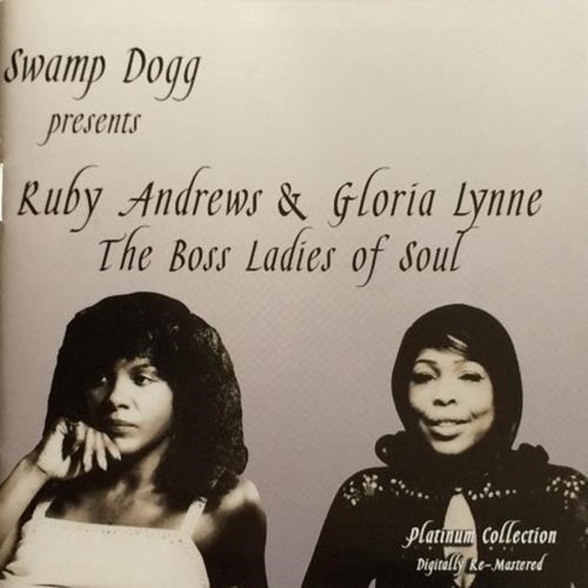 Ruby Andrews & Gloria Lynne - Swamp Dogg Presents The Boss Ladies Of Soul (CD) (Remastered)