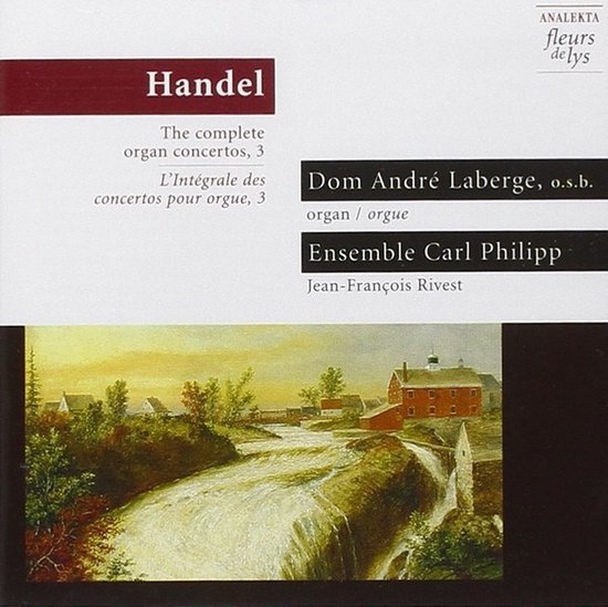 Dom André Laberge, Ensemble Carl Philippe - Händel: L'Integrale Des Concertos Pour Orgue (CD)