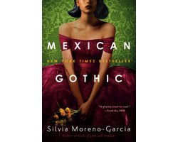Mexican Gothic