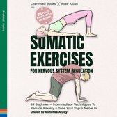Somatic Exercises For Nervous System Regulation