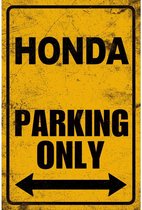 Metalen Wandbord Parkeerbord Honda Parking Only - 20 x 30 cm