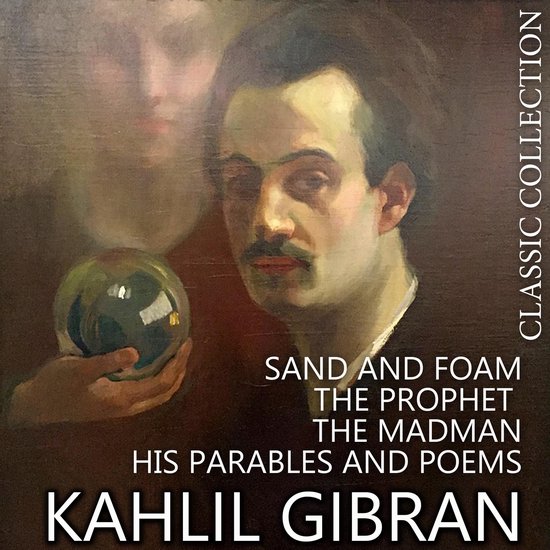 Kahlil Gibran. Classic Collection - cover