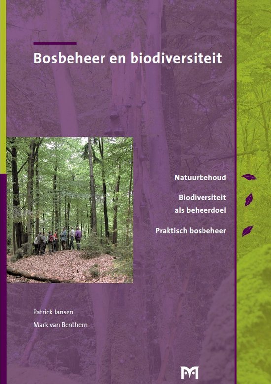 Bijdrage van bosbeheer aan biodiversiteit