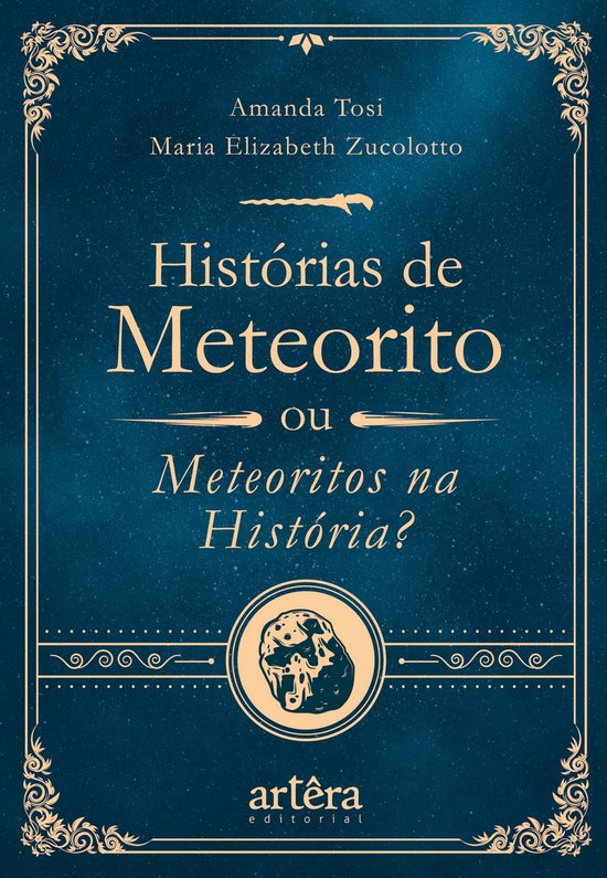 Histórias de Meteorito: Ou Meteoritos na História? - cover