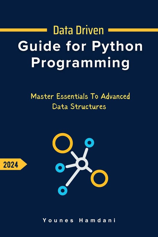 Data Driven Guide for Python Programming : Master Essentials to ...