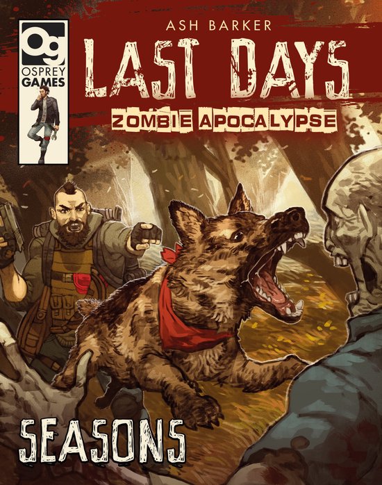 Last Days Zombie Apocalypse Seasons A Game of Survival Horro ... - cover