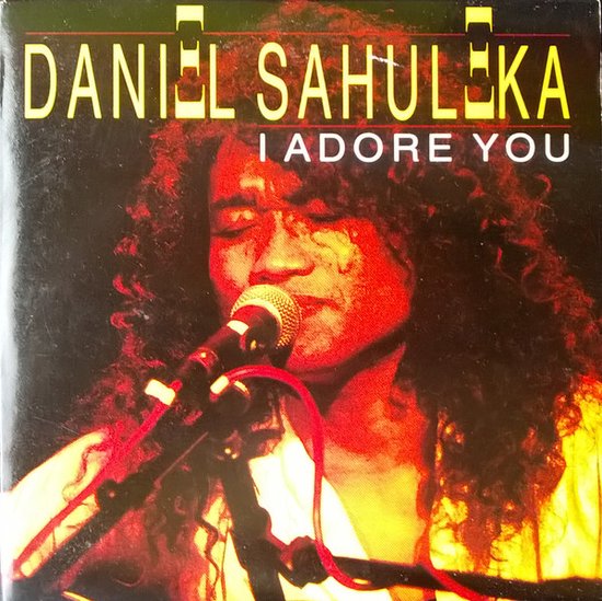 Daniel Sahuleka – I Adore You