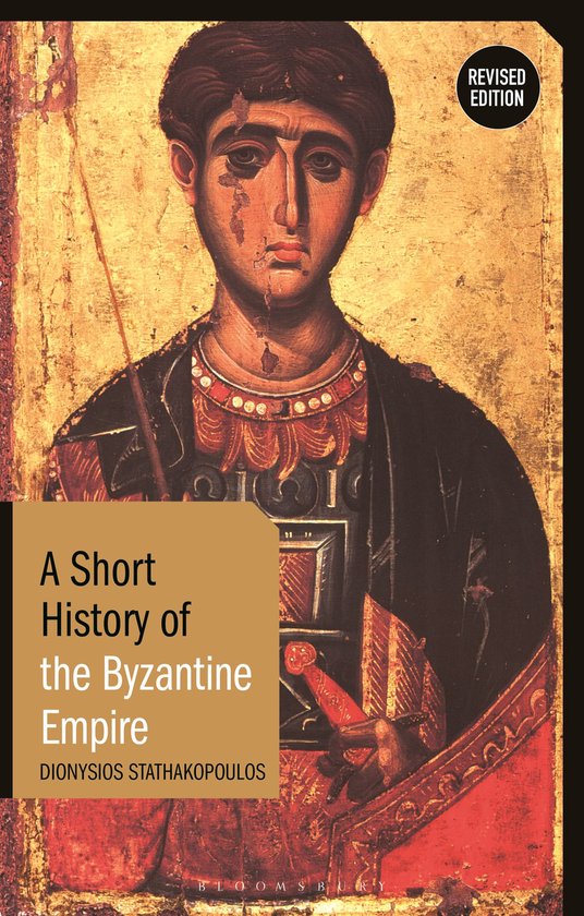 Short Histories-A Short History of the Byzantine Empire - cover