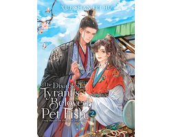 The Disabled Tyrant's Beloved Pet Fish: Canji Baojun De Zhangxin Yu Chong (Novel) 2 - The Disabled Tyrant's Beloved Pet Fish: Canji Baojun De Zhangxin Yu Chong (Novel) Vol. 2