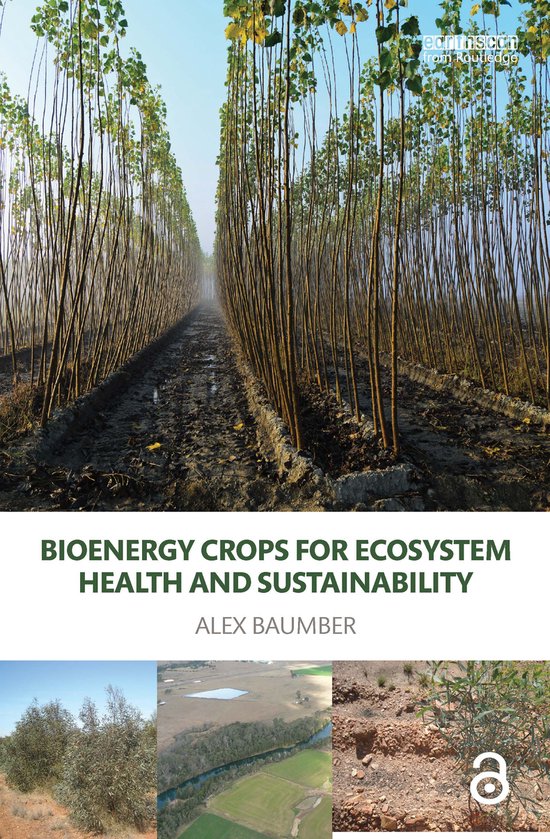 Routledge Studies in Bioenergy- Bioenergy Crops for Ecosyste ... - cover