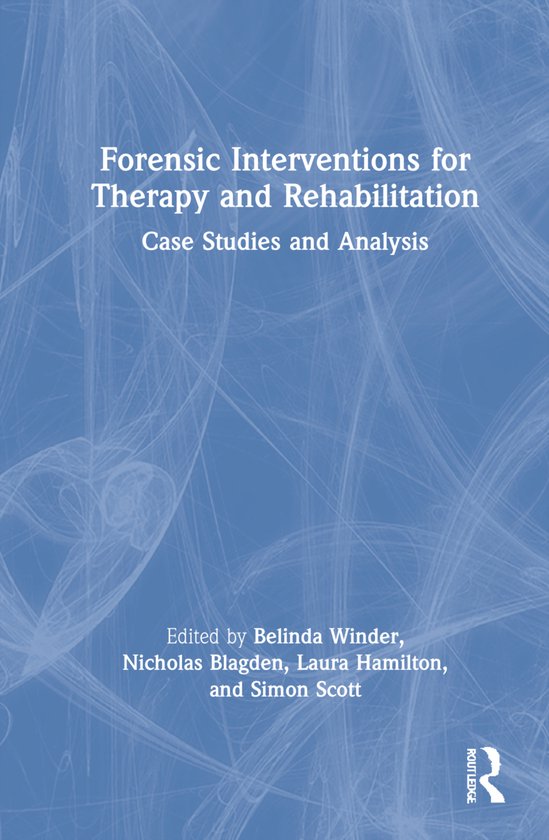 Forensic Interventions for Therapy and Rehabilitation - cover