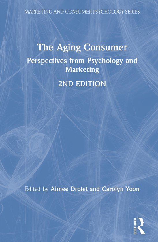 Marketing and Consumer Psychology Series-The Aging Consumer - cover