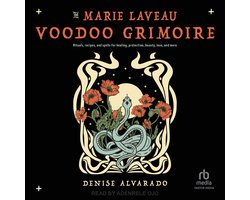 The Marie Laveau Voodoo Grimoire