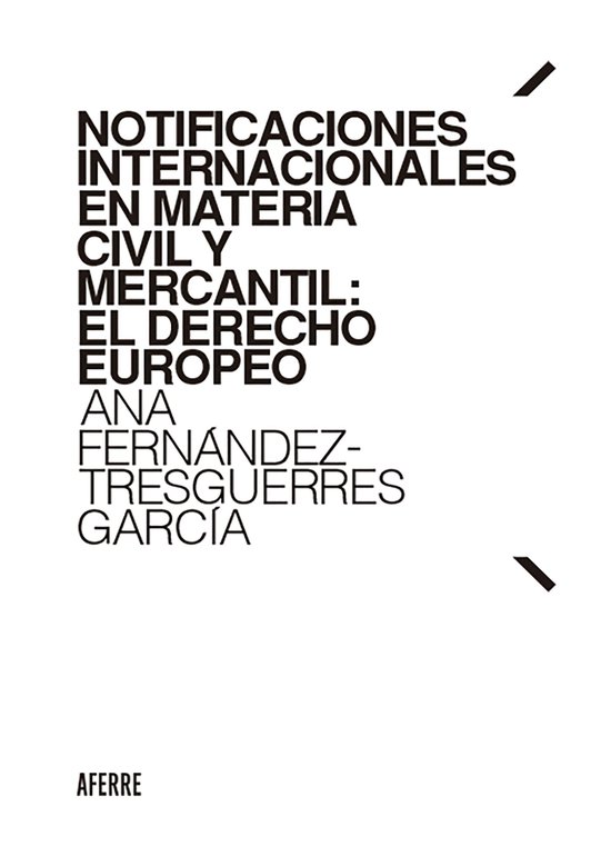 Notificaciones internacionales en materia civil y mercantil: ... - cover