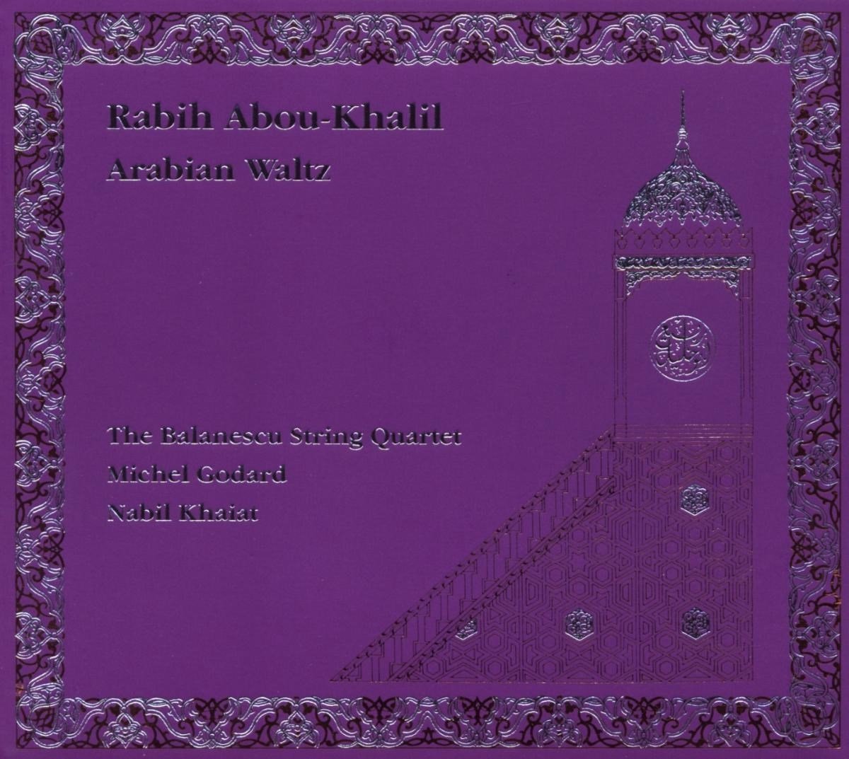 Rabih Abou-Khalil & The Balanescu String Quartet - Rabih Abou-Khalil: Arabian Waltz (LP)