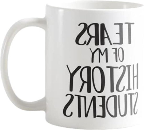 Funny Tears of My History Students - History Teacher Mug - 11 oz - Education Supplies for Teacher's Desk - Coffee Cup Joke Gift