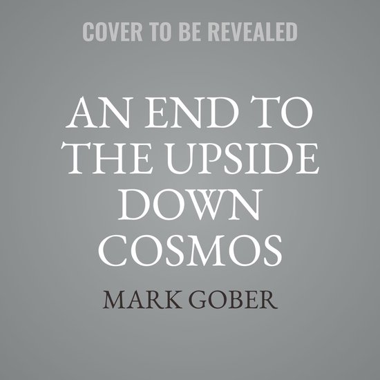 Foto: An end to the upside down cosmos