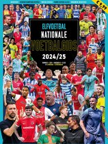 ELF Voetbal Nationale Voetbalgids 2024/25 - De meest complete voetbalgids van Nederland! - Tijdschrift - Magazine