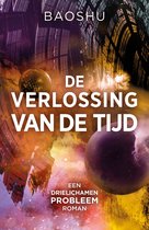 Het drielichamenprobleem 4 - De verlossing van de tijd