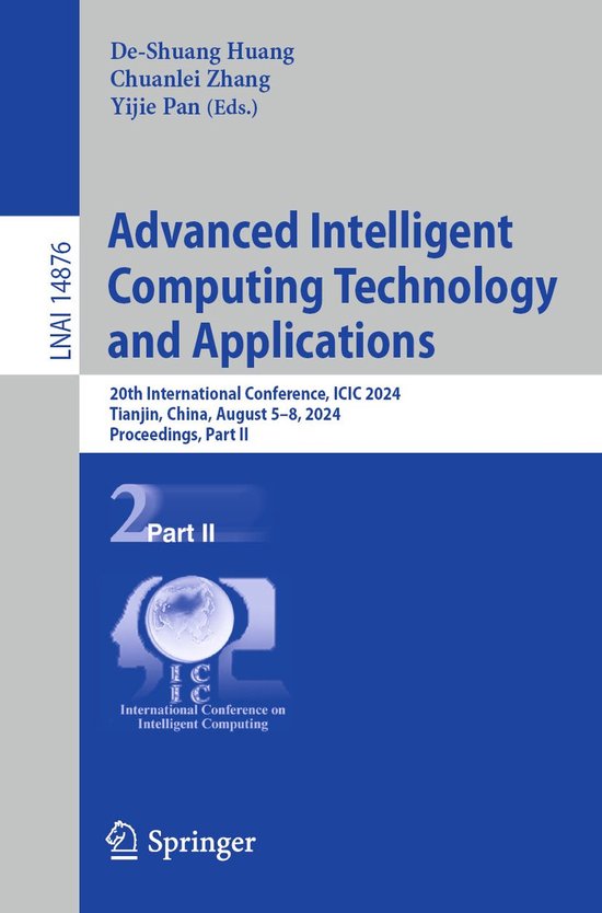 Lecture Notes in Computer Science 14876 - Advanced Intellige ... - cover