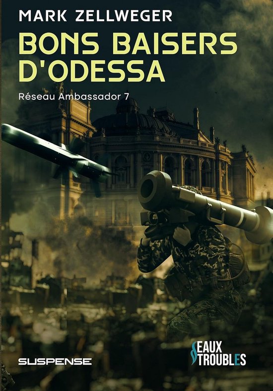 Bons Baisers d'Odessa