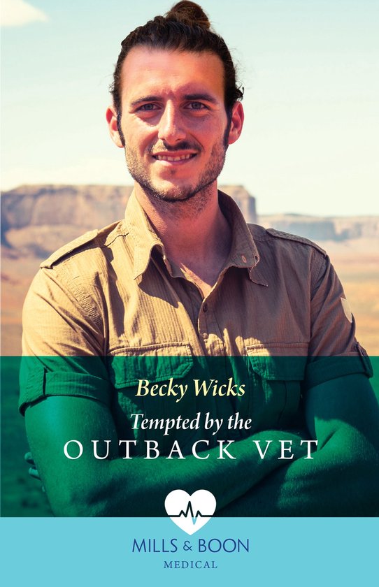 Tempted By The Outback Vet (Mills & Boon Medical) - cover