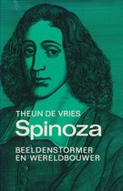 Spinoza beeldenstormer wereldbouwer