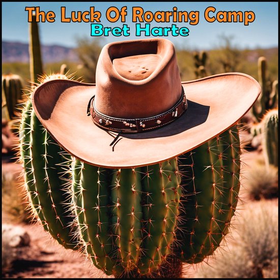 Luck of Roaring Camp, The - cover