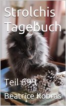 Strolchis Tagebuch 693 - Strolchis Tagebuch - Teil 693