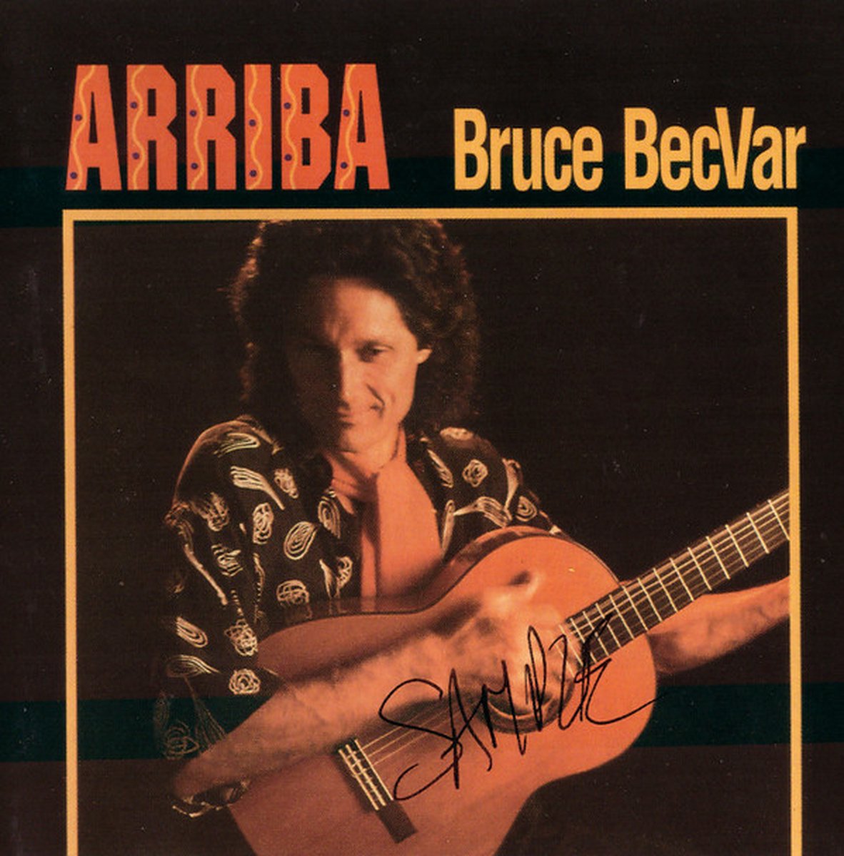 Arriba, Bruce Becvar,