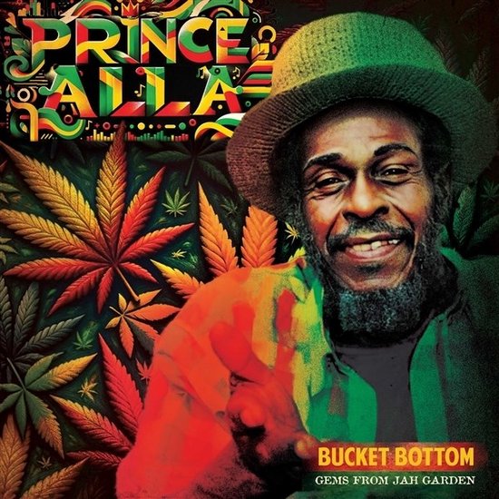 Prince Alla - Bucket Bottom: Gems From Jah Garden (CD)