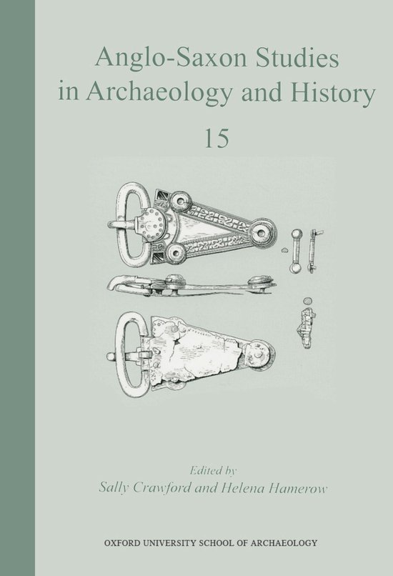 Anglo-Saxon Studies in Archaeology and History 15 - cover