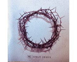 Casting Crowns - Only Jesus (CD)