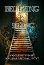 Believing in Seeing